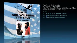 Milli Vanilli (1988) Girl You Know It's True (N.Y.C. Subway Mix) [CD Maxi-Single]