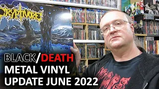 BLACK/DEATH METAL Vinyl Update - June 2022