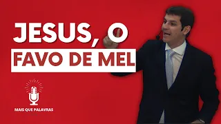 JESUS, O FAVO DE MEL - Pr Marcelo Ferreira ICM