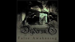 False Awakening - Dyderung [Full Album]