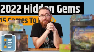 The 15 Best Hidden Gems Of 2022 - Great Board Games You May Have Passed By