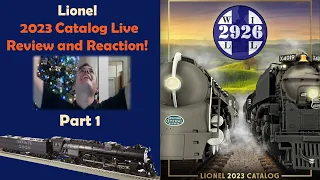 Lionel 2023 Vol 1 Catalog Review & Reaction Part 1!