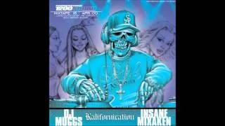 Dj Muggs Soul Assassins Mixtape Vol. 16 - Kalifornication "Insane Mixaken""