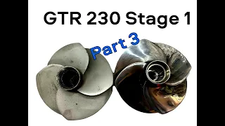 Riva Stage One Seadoo GTR 230 - Jet Pump Part 3