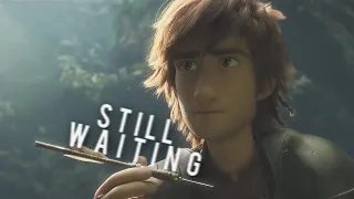 HTTYD † Still Waiting †