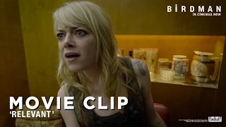 Birdman ['Relevant' Movie Clip in HD] - Oscar® Nominee For Best Supporting Actress [Emma Stone]