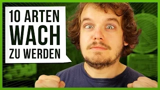 10 Arten wach zu werden