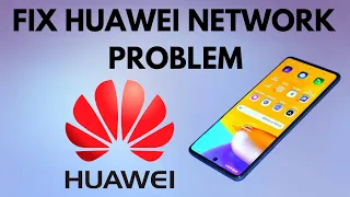 How to fix no service or signal on a Huawei phone | Android phone