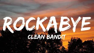 Clean Bandit - Rockabye (Lyrics) feat. Sean Paul & Anne-Marie | SZA, Tones And I....