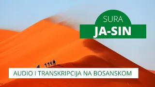 Sura Ja-sin audio i transkripcija na bosanskom jeziku