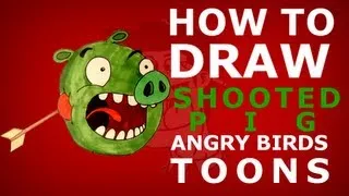 How to draw Angry Birds Toons episode 9 - Do As I Say - Shooted pig drawing lesson