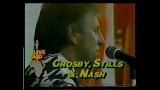 Crosby Stills & Nash - Southern Cross / Suite: Judy Blue Eyes Live Aid July 13 (1985)