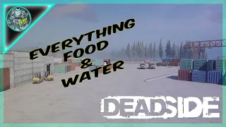EVERYTHING YOU NEED TO KNOW ABOUT FOOD AND WATER (DEADSIDE)