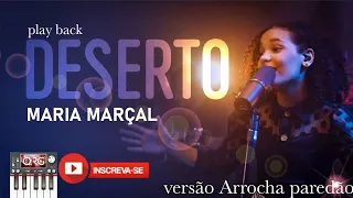 DESERTO _MARIA MARÇAL // PLAYBACK GOSPEL COM LETRA // VERSÃO ARROCHA PAREDÃO #org2023