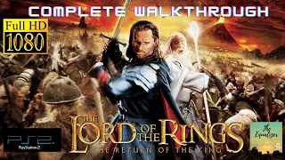Longplay The Lord of the Rings the Return of the King (PS2, 2003)- Complete Walkthrough (HD)
