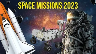 7 Most Exciting Space Missions to Watch in 2023