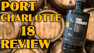 Port Charlotte 18 Review! Better Than Octomore?