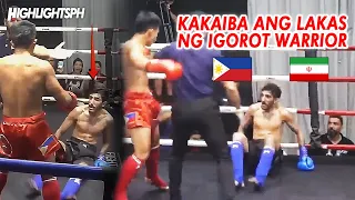 NEW CHAMPION ANG IGOROT WARRIOR❗MALAKING IRANIAN PINABAGSAK❗