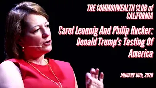 Carol Leonnig And Philip Rucker: Donald Trump's Testing Of America