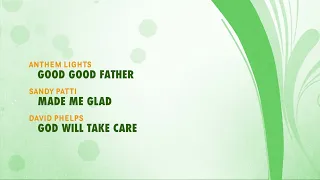 MIX - GOOD GOOD FATHER+MADE ME GLAD+GOD WILL TAKE CARE OF YOU HD Lyrics - Worship & Praise Songs
