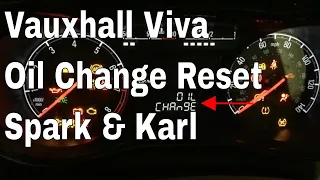 Vauxhall Viva Oil Change Reset Oil Percentage Reset Service Light Reset 2015-2019 Opel Karl Spark
