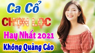 LK Ca Cổ Chọn Lọc Hay Nhất 2021 ❤️ Ca Cổ Miền Tây Hơi Dài Ca Sĩ Trẻ Hát Càng Nghe Càng Mê