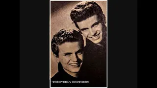 So Sad (To Watch Good Love Go Bad) ~ The Everly Brothers (1960)