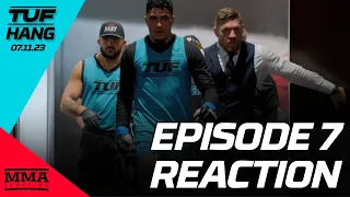 TUF 31: McGregor vs. Chandler LIVE Reaction Show | TUF Hang Ep. 7 | MMA Fighting