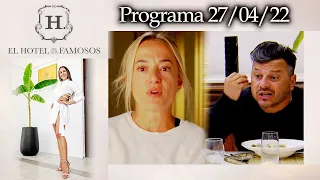 EL HOTEL DE LOS FAMOSOS - Programa 27/04/22 - PROGRAMA COMPLETO