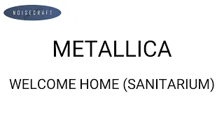 Metallica - Welcome Home (Sanitarium) Drum Score