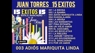 "JUAN TORRES" 15 ÉXITOS ESTILO RANCHERO, (CD original)