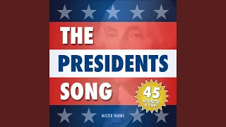 The Presidents Song #45