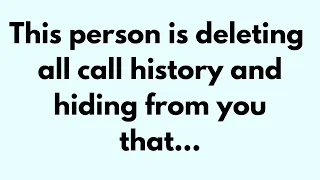 💌 🛑 God Message Today | This person is deleting all call history and... #Godsays #God #Godmessage