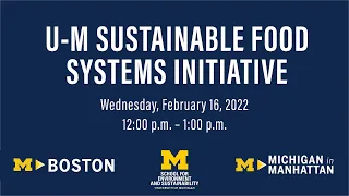 U-M Sustainable Food Systems Initiative