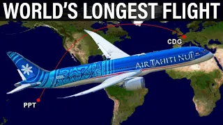 The WORLD'S LONGEST FLIGHT - Air Tahiti Nui’s Nonstop Papeete to Paris