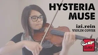 Violin Cover | Muse - Hysteria