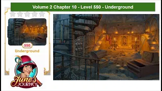 June's Journey - Volume 2 - Chapter 10 - Level 550 - Underground (Complete Gameplay, in order)