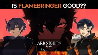 HOW TO USE FLAMEBRINGER |【Arknights】