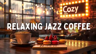 Relaxing Jazz Music in a Cozy Cafe ☕ Soothing Coffee Jazz Music for a good mood ☕ Smooth Coffee Jazz