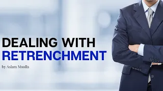 [BL108] DEALING WITH RETRENCHMENT