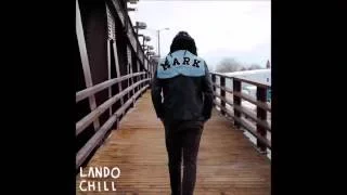 Lando Chill - Floating To Nowhere (Prod. By D Funk)