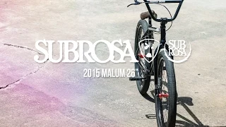 Malum 26" - Subrosa 2015 Complete Bikes