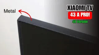 New! Review of the Latest Xiaomi TV A Pro 43 Inch 4K Smart TV Xiaomi