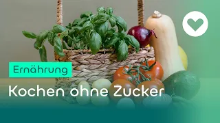 Zuckerfreie Ernährung: Ernährungsberatung mit Hannah Frey