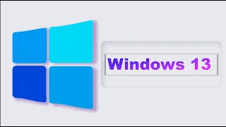 Windows 13 Concept || windows 13 2021