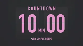 10 Minutes Countdown Flip Clock Timer / Simple Beeps 💕🖤