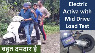 Load Test of Mid drive conversion kiy for 2W Scooter | ev conversion kit | conversion kit for Activa