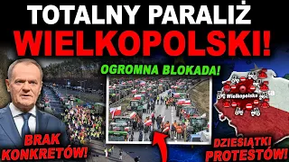 ROLNICY SPARALIŻOWALI CAŁE WOJEWÓDZTWO! - protest rolników w Wielkopolsce