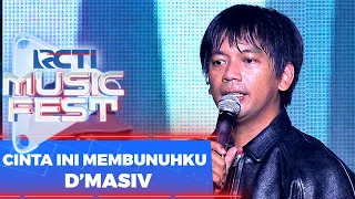 D'Masiv - Cinta Ini Membunuhku | RCTI Music Fest 2022