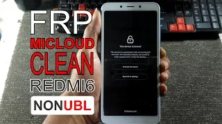 Remove Micloud Mi Account FRP Redmi 6 CEREUS Non UBL
